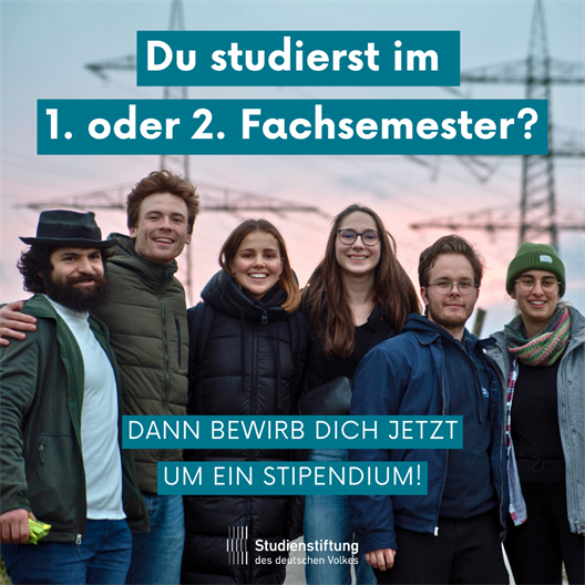 Du studierst im 1. oder 2. Fachsemester? Dann bewirb dich jetzt um ein Stipendium der Studienstiftung! 